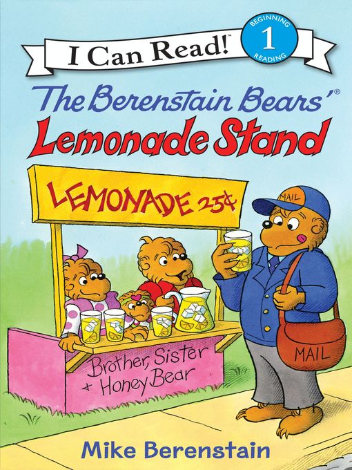 Title details for The Berenstain Bears' Lemonade Stand by Mike Berenstain - Wait list